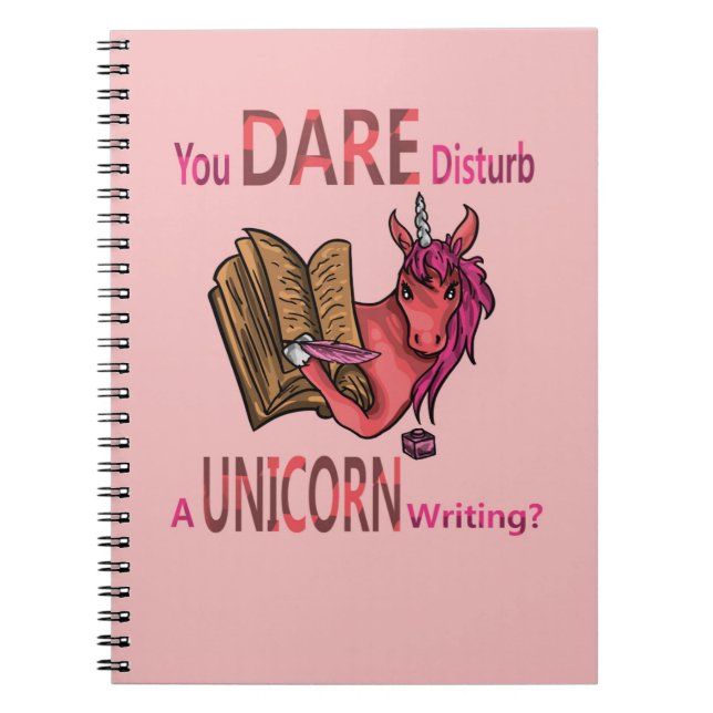 You Dare Disturb A Unicorn Writing? Notebook (Front)
