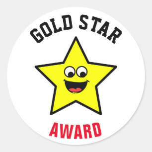 You Deserve A Gold Star Award Winner Classic Round Sticker