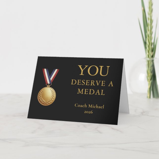 You Deserve a Medal Coach Elegant Funny Team  Thank You Card (Front)