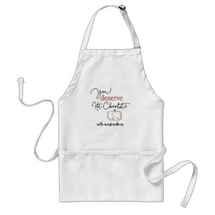 You Deserve Hot Chocolate Charming Marshmallow Adu Standard Apron