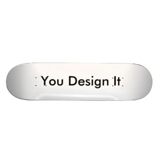 You Design It Skateboard