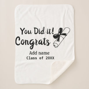 You did it congrats graduation add student name ye sherpa blanket