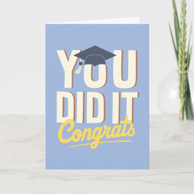 You Did It Congrats Yellow Navy Grad Cap Card (Front)
