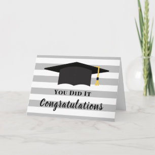 You Did It Congratulations Graduation Hat Stripes Card