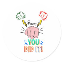you did it sticker