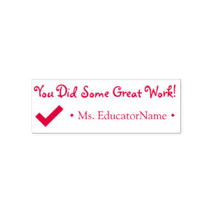 "You Did Some Great Work!" + Custom Tutor Name Self-inking Stamp