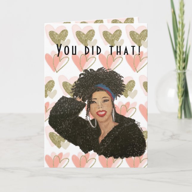 You Did That!, Congratulations Card (Front)