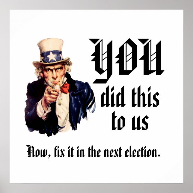 YOU Did This to Us Poster (Front)