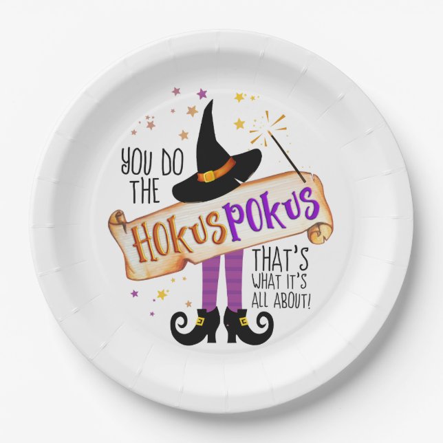 You Do the Hokus Pokus Witch Magic ID982 Paper Plate (Front)