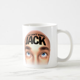 YOU DON’T KNOW JACK Mug