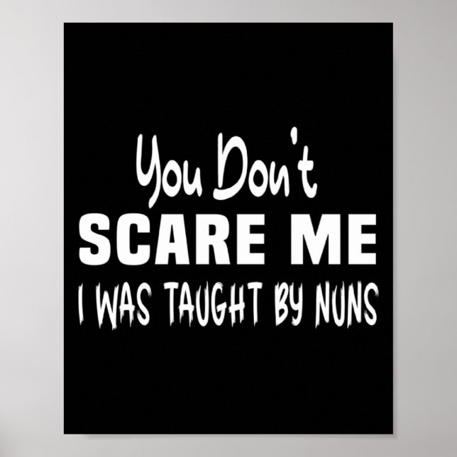 You Dont E Me I Was Taught By Nuns Christian _2  Poster (Front)