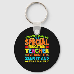 You Don't E Me I'm A Special Education Teacher Men Key Ring