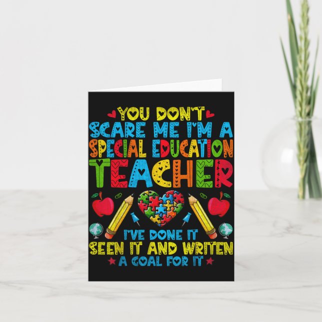 You Don't E Me I'm A Special Education Teacher - S Card (Front)
