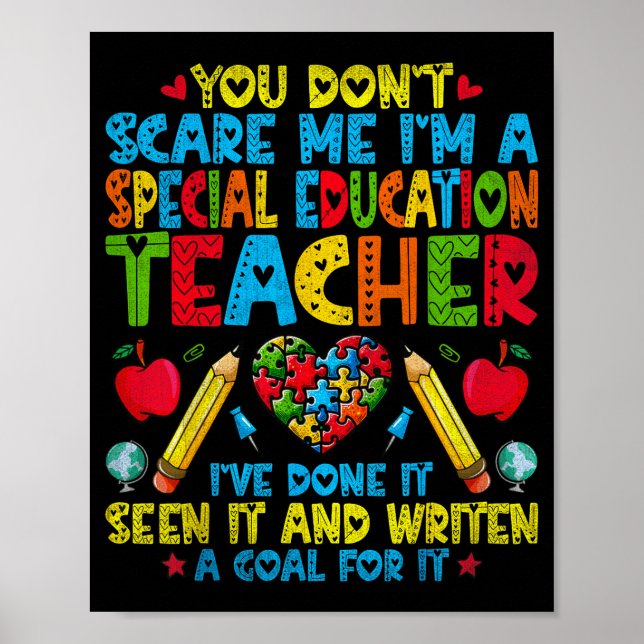 You Don't E Me I'm A Special Education Teacher - S Poster (Front)
