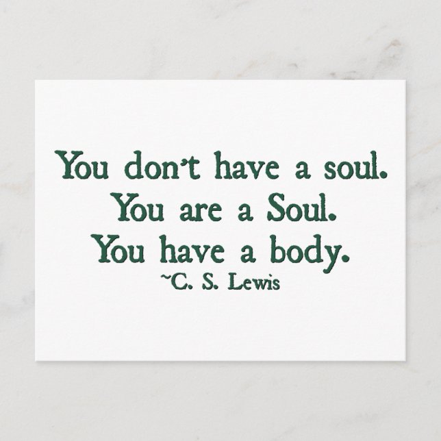 You don't have a soul, you are a soul postcard (Front)