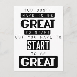 you don't have to be great to start motivational postcard