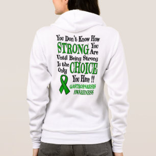 You Don't Know How Strong...Gastroparesis Hoodie