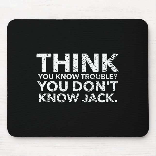 You Don't Know Jack  Mouse Mat (Front)