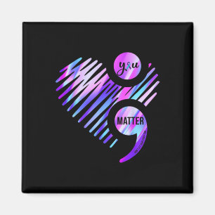 You Don't Let Your Story End For Suicide Preventio Magnet