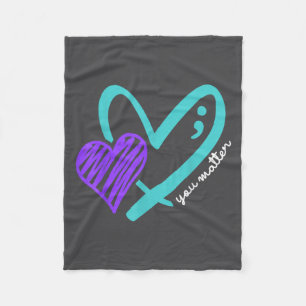 You Don't Let Your Story End Suicide Awareness Fleece Blanket