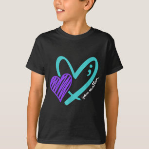 You Don't Let Your Story End Suicide Awareness T-Shirt