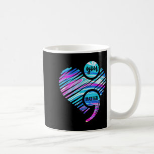 You Don't Let Your Story End Suicide Prevention He Coffee Mug