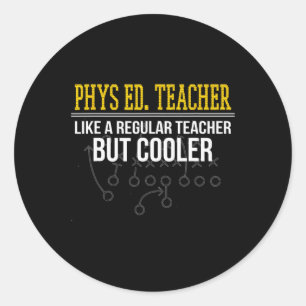 You Don't Scare Me I'm A Teacher Tees And Apparel  Classic Round Sticker