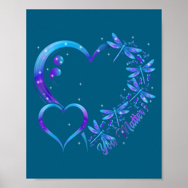 You Dragonfly Suicide Prevention Awareness Men Wom Poster (Front)