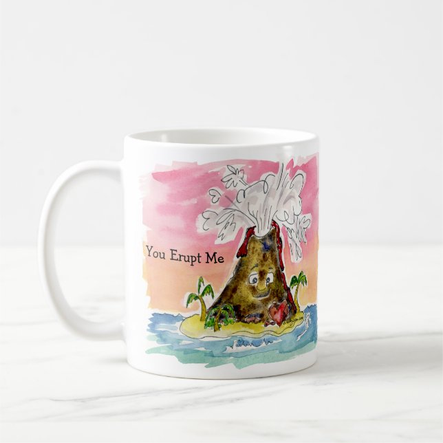 You Erupt Me, I Lava You Cartoon Volcano Coffee Mug (Left)