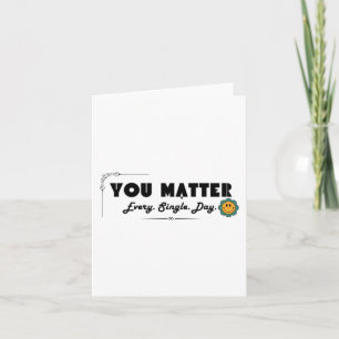 You Every. Single. Day. Sticker  Card