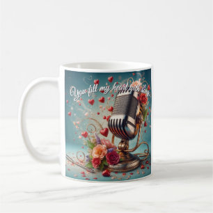 You Fill My Heart With Song Mug