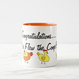 You flew the coop Mug