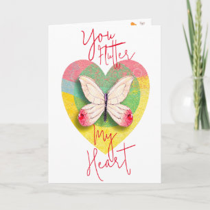 You Flutter My Heart Valentine’s Day Card
