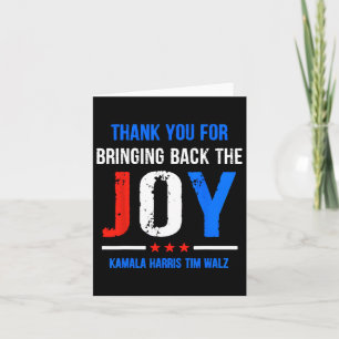 You For Bringing Back The Joy Kamala Harris Tim Wa Card