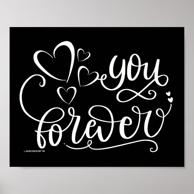 YOU FOREVER valentines's day  gift idea            Poster (Front)