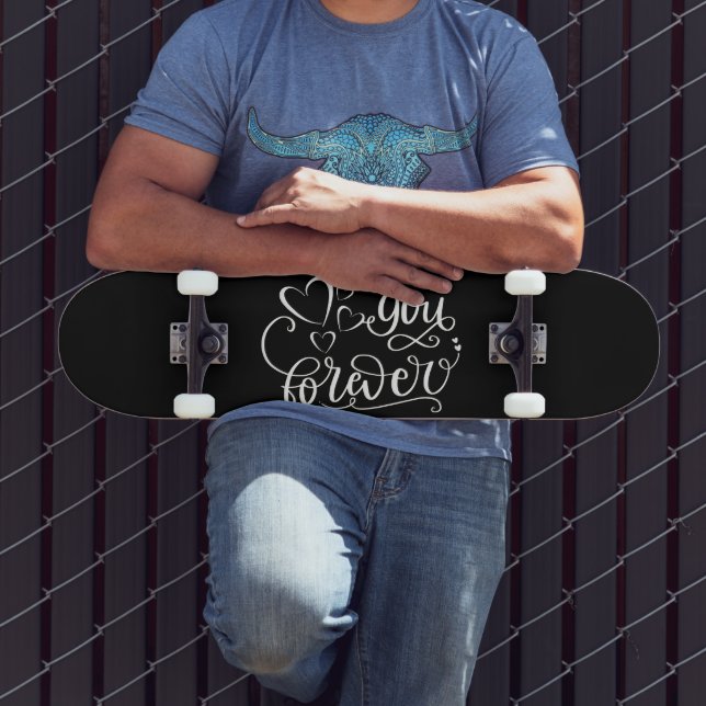 YOU FOREVER valentines's day  gift idea     Skateboard (Outdoor 3)