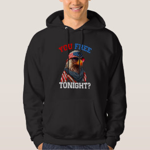 You Free Tonight Usa Flag Bald Eagle 4th Of July Hoodie