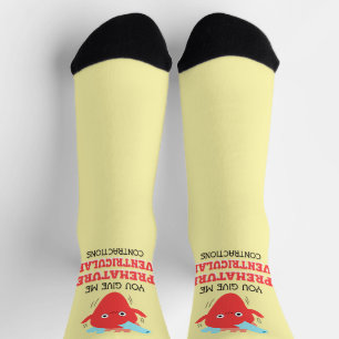 You Give Me Premature Ventricular Contractions Socks