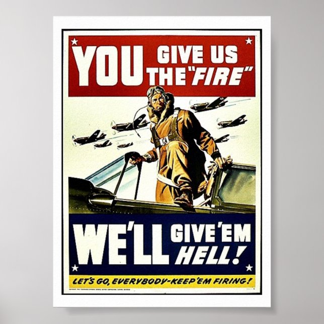 You Give Us The Fire Poster (Front)