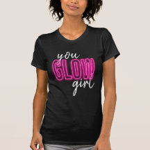 You Glow Girl Pink Jersey Shirt