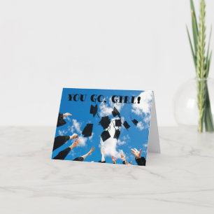 You Go Girl Graduation Card