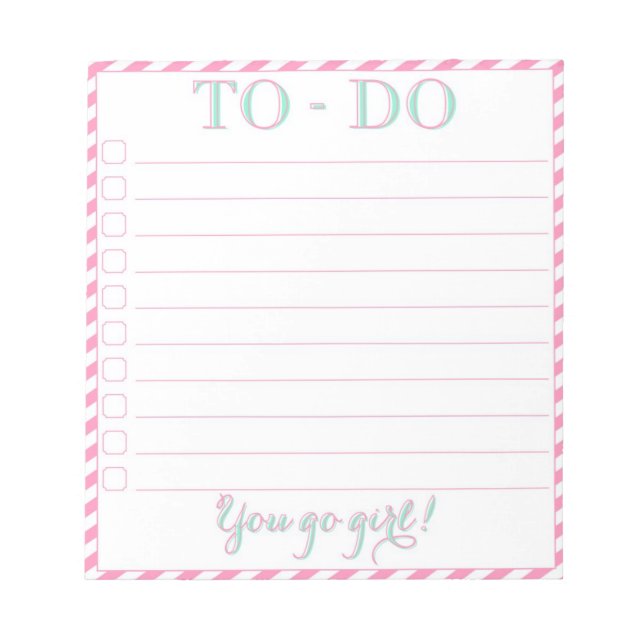 You go girl! To-Do List Notepad (Front)