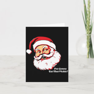 You Gonna Eat That Ckle Funny Santa Claus Christma Card