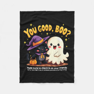 You Good, Boo_ Suicide Prevention Halloween Mental Fleece Blanket