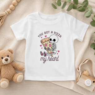 You Got A Pizza My Heart Funny Food Pun  Baby T-Shirt