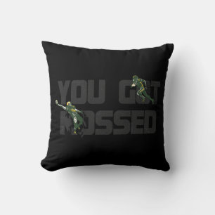 You Got Mossed Great  Fun American Football Quote  Cushion