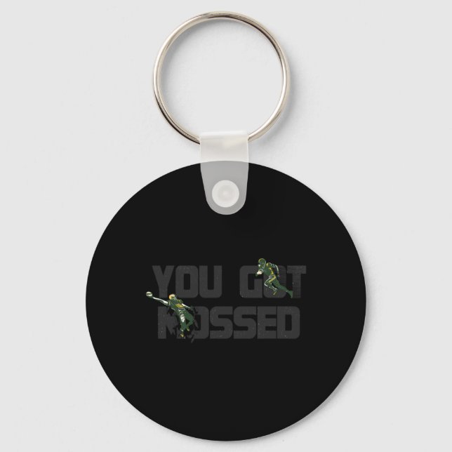 You Got Mossed Great  Fun American Football Quote  Key Ring (Front)