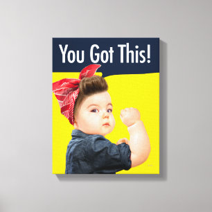 You Got This Baby Canvas Print