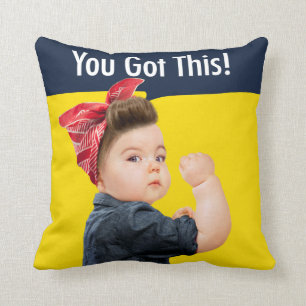 You Got This Baby Cushion