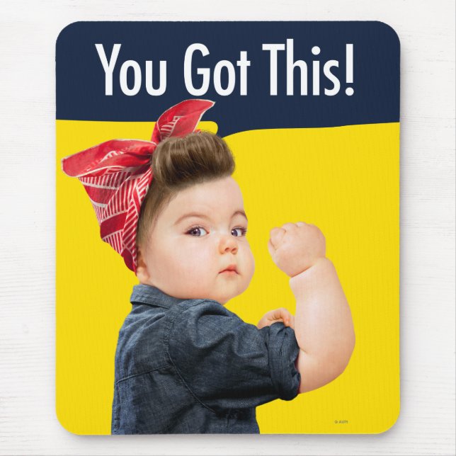 You Got This Baby Mouse Mat (Front)